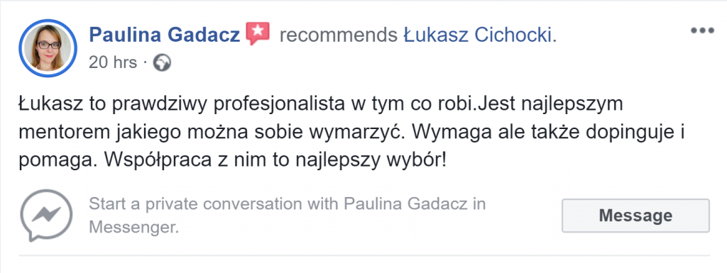 "Łukasz Cichocki jest najlepszym Mentorem!" ~ Paulina Gadacz