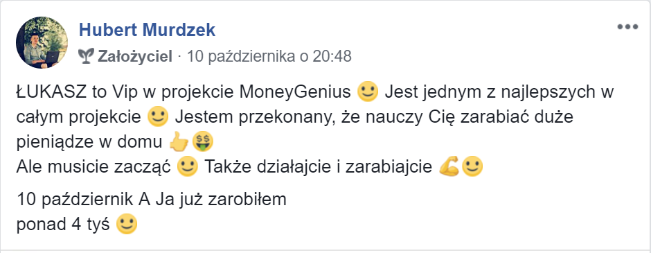 "Łukasz Cichocki to VIP w projekcie MoneyGenius" ~ Hubert Murdzek